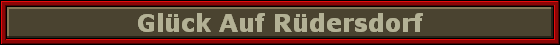 Gl�ck Auf R�dersdorf