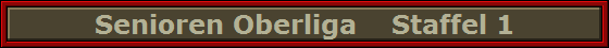 Senioren Oberliga    Staffel 1