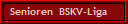 Senioren  BSKV-Liga