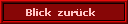     Blick  zur�ck