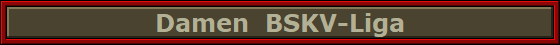 Damen  BSKV-Liga